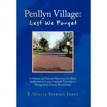 Penllyn Village: Lest We Forget