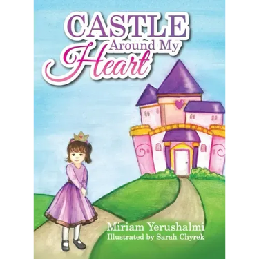 Castle Around My Heart