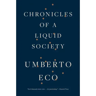 Chronicles of a Liquid Society