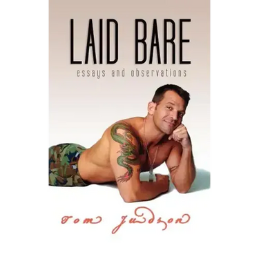 Laid Bare: Essays and Observations