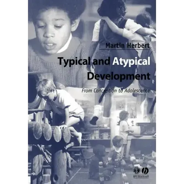 Typical and Atypical Development