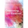 Overcoming Toxic Emotions: A Christian Ethical Framework for Restorative Peacebuilding