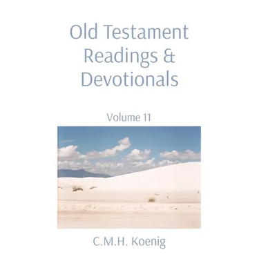 Old Testament Readings & Devotionals: Volume 11