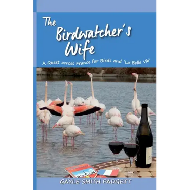 The Birdwatcher's Wife