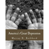 America's Great Depression (Large Print Edition)