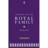 Talking of the Royal Family