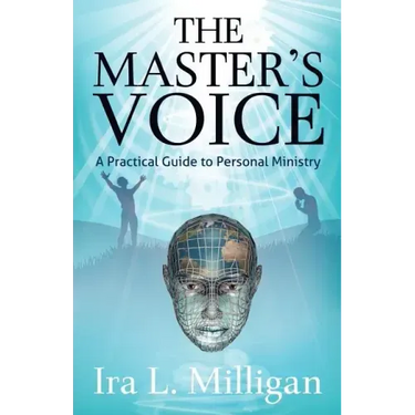 The Master's Voice: A Practical Guide to Personal Ministry
