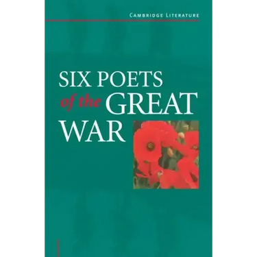 Six Poets of the Great War