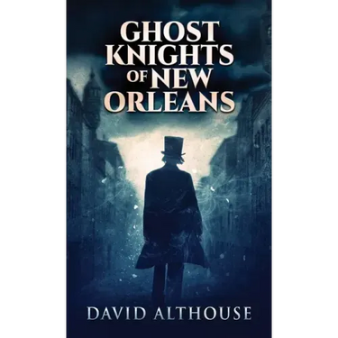 Ghost Knights Of New Orleans