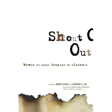 Shout Out: Women of Color Respond to Violence
