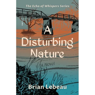 A Disturbing Nature