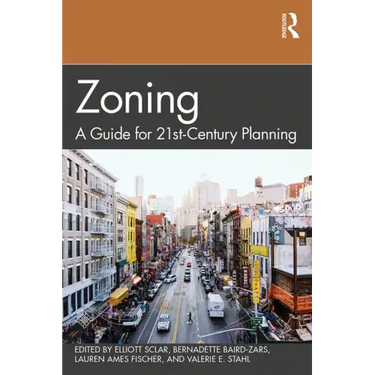 Zoning: A Guide for 21st-Century Planning