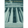Fear of Judging: Sentencing Guidelines in the Federal Courts