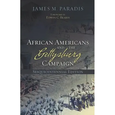 African Americans and the Gettysburg Campaign