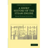 A Short History of the Steam Engine