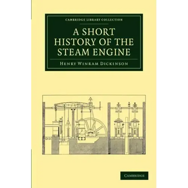 A Short History of the Steam Engine