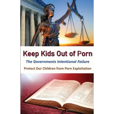Keeps Kids Out of Porn: The Governments Intentional Failure