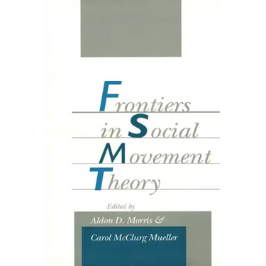Frontiers in Social Movement Theory