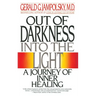 Out of Darkness Into the Light