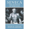 Seneca: The Madness of Hercules