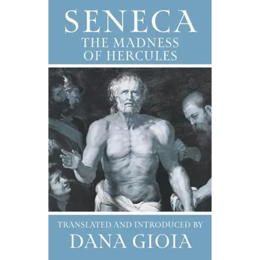 Seneca: The Madness of Hercules