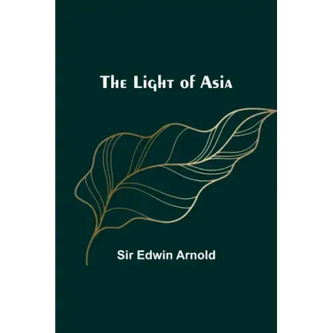The Light of Asia