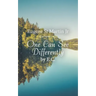 One Can See Differently by E. C.