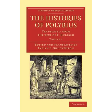 The Histories of Polybius - Volume 1