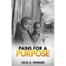 Pains For A Purpose