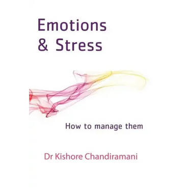 Emotions and Stress: How to Manage Them