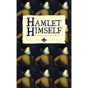 Hamlet Himself