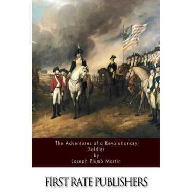 The Adventures Of A Revolutionary Soldier