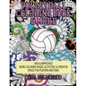 Volleyball Coloring Book & More: Coloring Pages, Activities, & Creative Space for Players & Fans