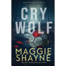 Cry Wolf: A Brown and de Luca Novel