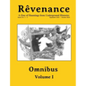 Rêvenance Omnibus, Vol. I: A Zine of Hauntings from Underground Histories