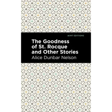 The Goodness of St. Rocque and Other Stories