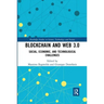 Blockchain and Web 3.0: Social, Economic, and Technological Challenges