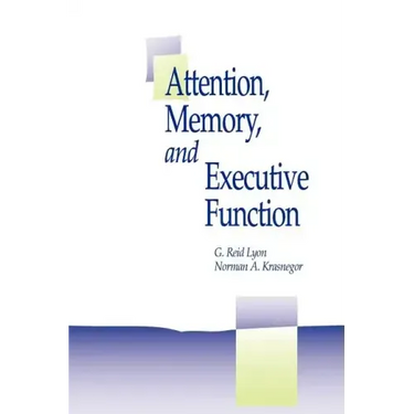 Attention, Memory, and Executive Function