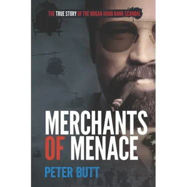 Merchants of Menace: The True Story of the Nugan Hand Bank Scandal
