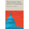 The Guarantee Clause of the U.S. Constitution (1972)