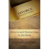 Divorce and Remarriage in the Bible