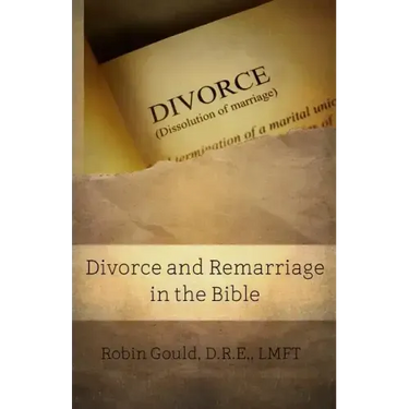 Divorce and Remarriage in the Bible