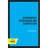 Government Purchasing and Competition