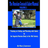 The Russian Cossack Saber Manual: Training on Cutting and Thrusting with Sabers by the Imperial Russian Army in the 19th Century
