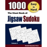The Giant Book of Jigsaw Sudoku: 1000 Easy to Hard Puzzles