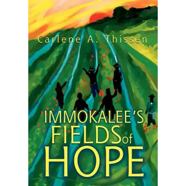 Immokalee's Fields of Hope