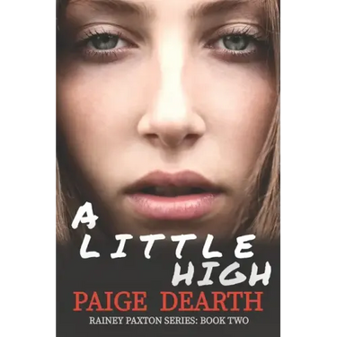 A Little High