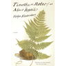 Timothy; Or, Notes of an Abject Reptile