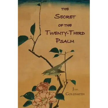The Secret of the Twenty-Third Psalm