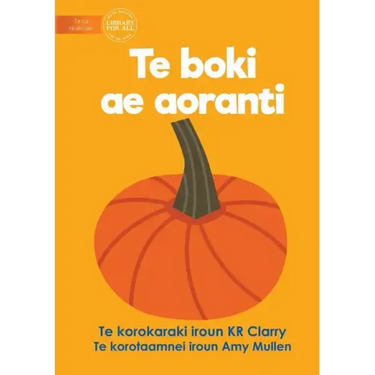 The Orange Book - Te boki ae aoranti (Te Kiribati)